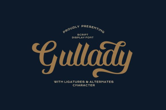 Gullady Font Review: Vintage Script for Modern Branding