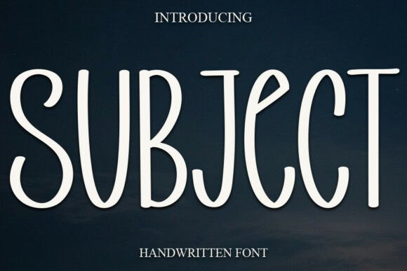 Subject Font: Elevating Digital Campaigns with Handwritten Charm